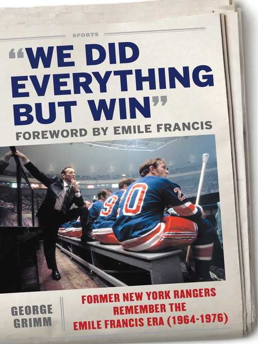 Title details for We Did Everything But Win by George Grimm - Available